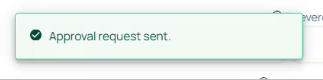 approvals - approval request sent